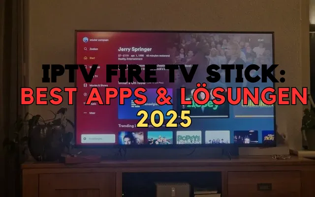 IPTV Fire TV Stick