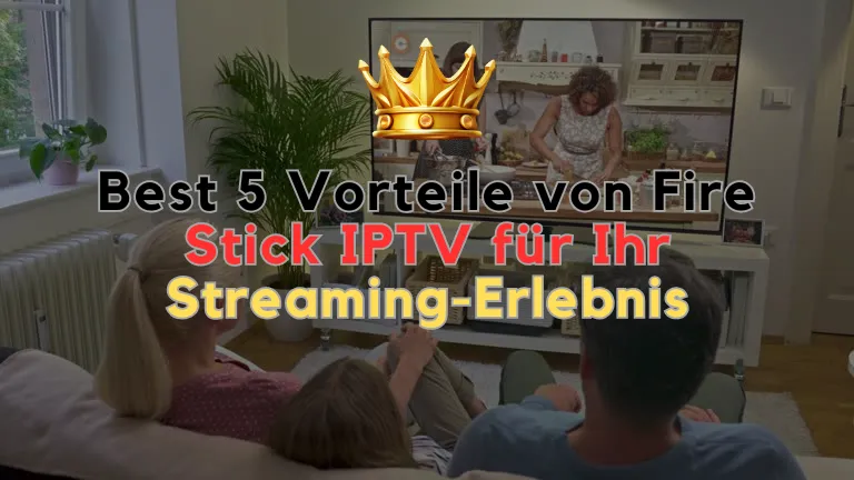 Fire Stick IPTV