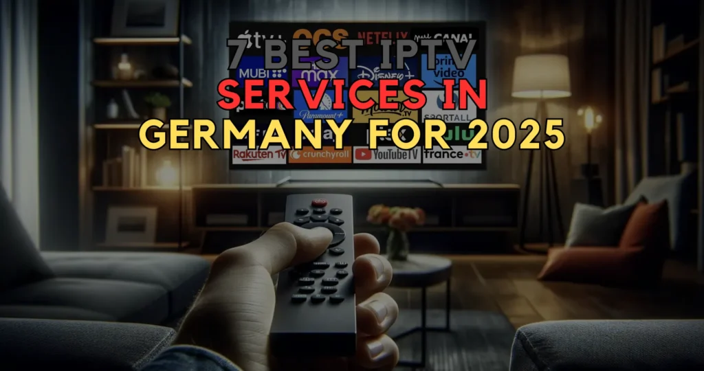 Best IPTV Services de