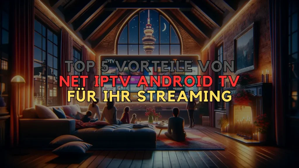 smart iptv android tv