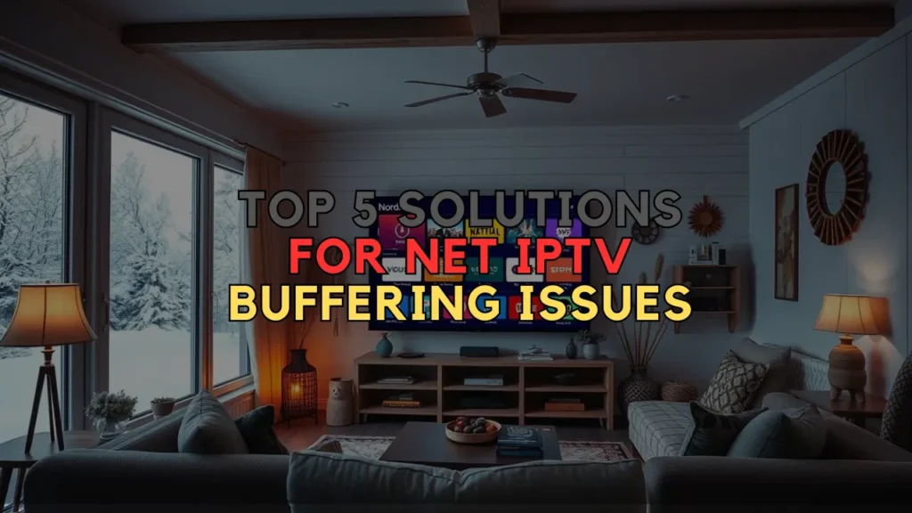 net iptv buffering